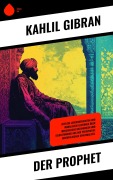Der Prophet - Kahlil Gibran