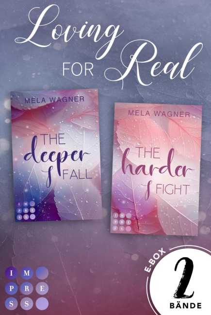 Loving For Real: Beide Bände der beliebten Romance-Dilogie in einer E-Box! (Loving For Real) - Mela Wagner