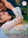 Cover-Bild zum Titel 'Überredung' von 'Jane Austen'