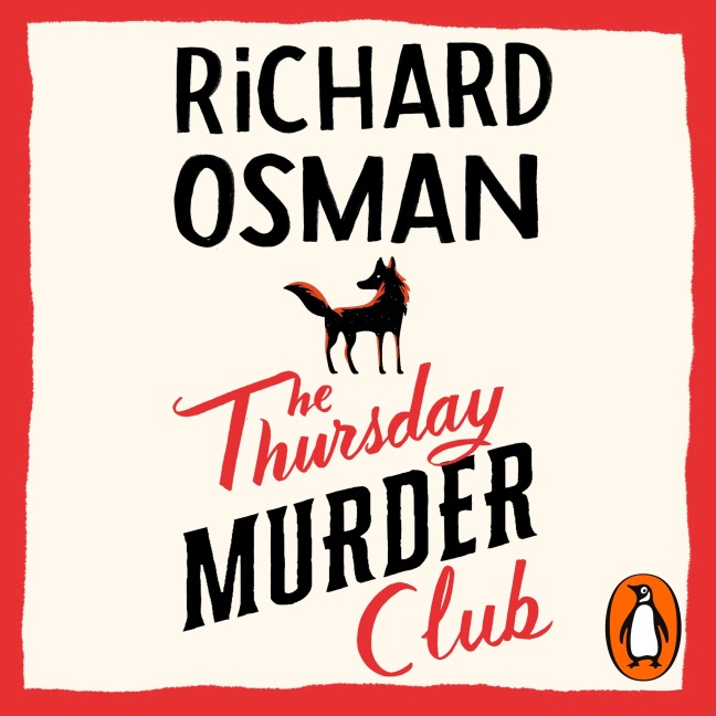 The Thursday Murder Club - Richard Osman