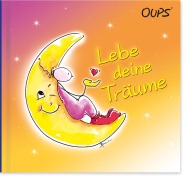 Cover-Bild zum Titel 'Oups Buch - Lebe deine Träume' von 'Kurt Hörtenhuber'