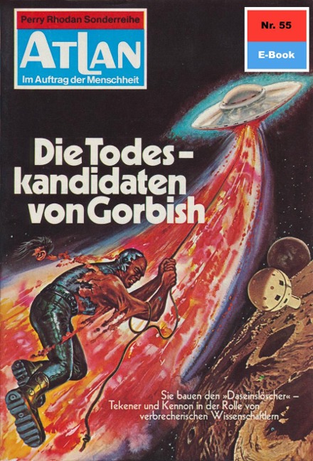 Atlan 55: Die Todeskandidaten von Gorbish - Hans Kneifel