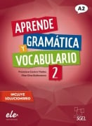 Aprende gramática y vocabulario 2 - Nueva edición - Francisca Castro Viúdez, Pilar Díaz Ballesteros