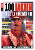 Cover-Bild zum Titel '100 Fakten: Till Lindemann' von 'Michael Fuchs-Gamböck, Jens-Uwe Berndt'