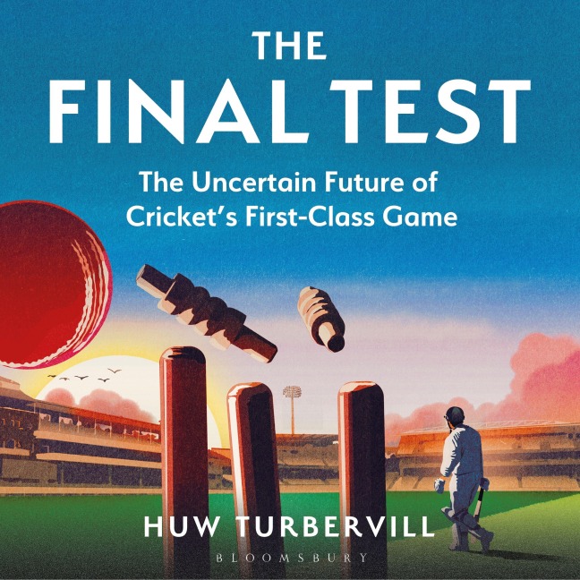 The Final Test - Huw Turbervill
