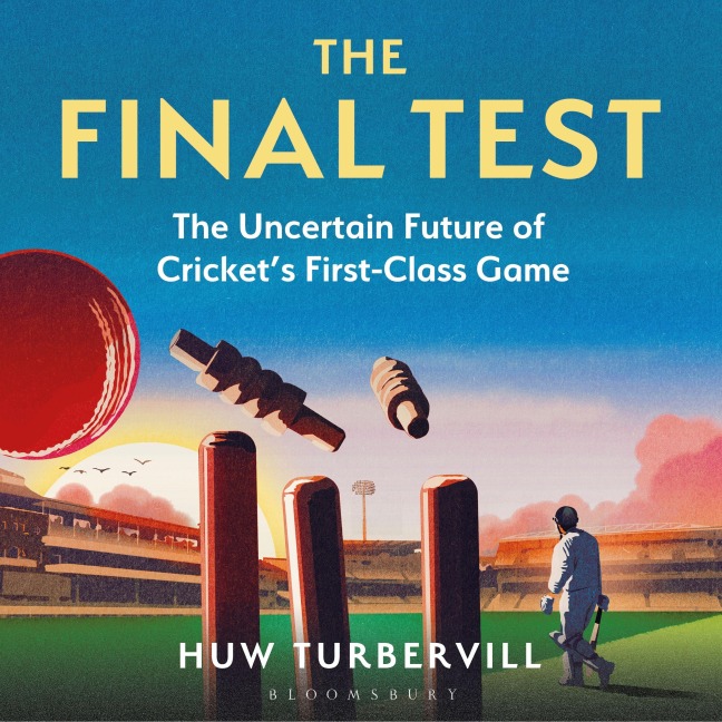 The Final Test - Huw Turbervill