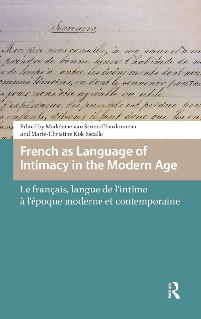 French as Language of Intimacy in the Modern Age - 