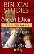 Cover-Bild zum Titel 'Biblical Studies Student Edition Part Two: New Testament (OT and NT Biblical Studies Student and Teacher Editions, #4)' von 'Michael J. Findley'