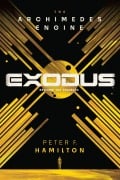Cover-Bild zum Titel 'Exodus: The Archimedes Engine' von 'Peter F. Hamilton'