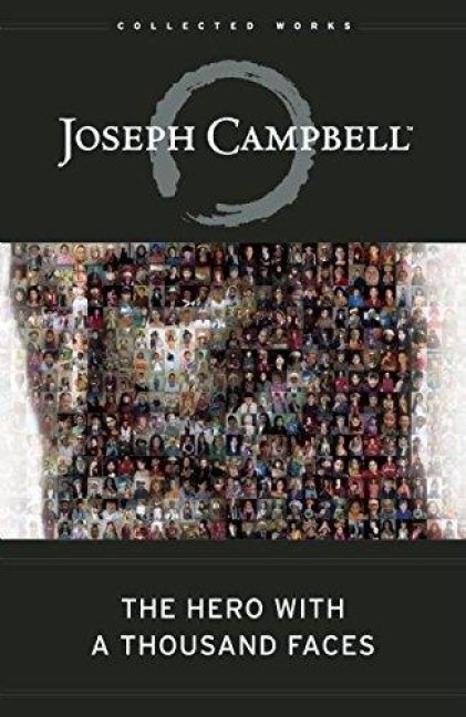 The Hero with a Thousand Faces - Joseph Campbell