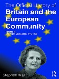 Cover-Bild zum Titel 'The Official History of Britain and the European Community, Volume III' von 'Stephen Wall'