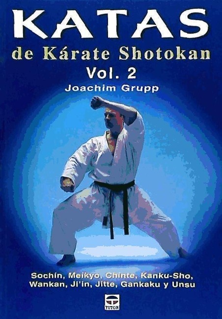 Katas de kárate shotokan 2 - Joachim Grupp