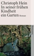 Cover-Bild zum Titel 'In seiner frühen Kindheit ein Garten' von 'Christoph Hein'