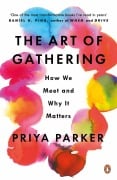 Cover-Bild zum Titel 'The Art of Gathering' von 'Priya Parker'