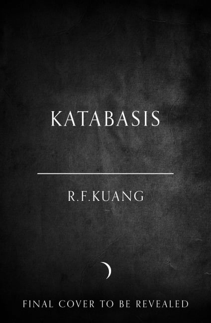 Katabasis - R. F. Kuang