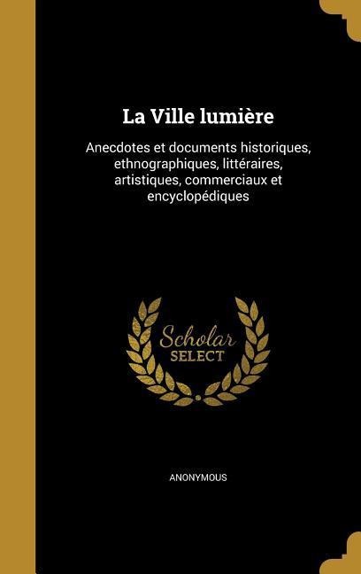 La Ville lumière - 