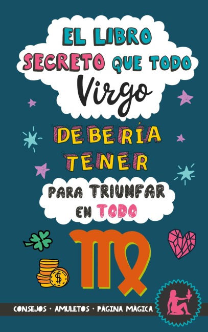 El libro secreto que todo Virgo debería tener para triunfar en todo - Eve Stars