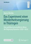 Cover-Bild zum Titel 'Das Experiment einer Minderheitsregierung in Thüringen' von 'Marius Miehlke'