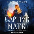 Captive Mate - Eliot Grayson