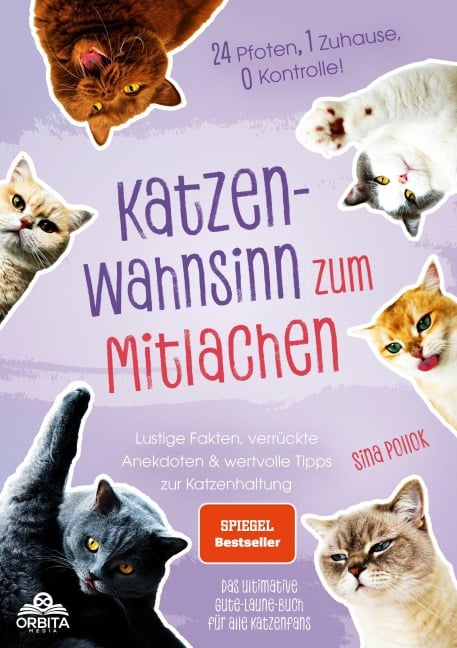Katzen-Wahnsinn zum Mitlachen - Sina Pollok