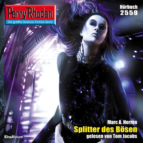 Perry Rhodan 2559: Splitter des Bösen - Marc A. Herren