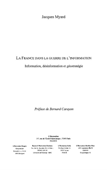 France dans la guerre de l'information - Chevenard Catherine