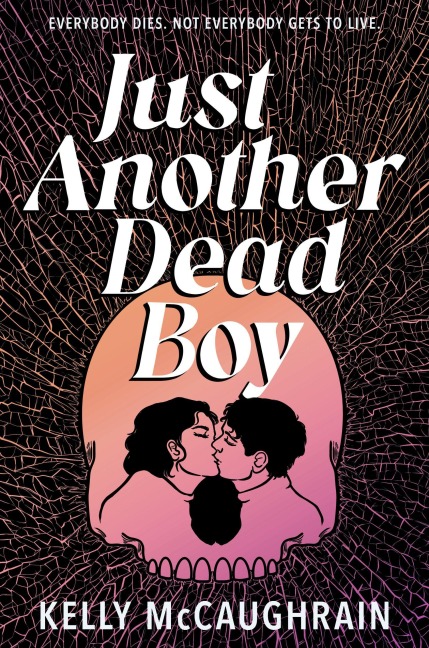 Just Another Dead Boy - Kelly Mccaughrain