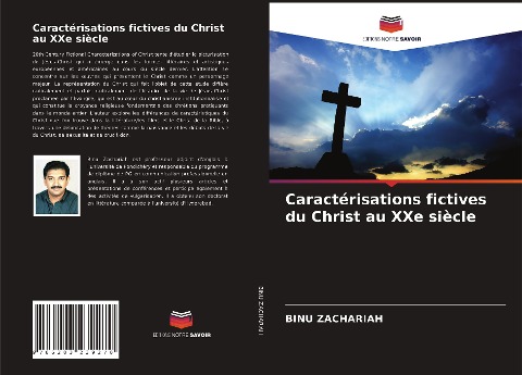 Caractérisations fictives du Christ au XXe siècle - Binu Zachariah