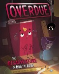 Cover-Bild zum Titel 'Overdue: The Misadventure of Bob the Book' von 'Gloria Koster'