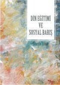 Din Egitimi ve Sosyal Baris - Hüseyin Yilmaz