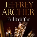 Cover-Bild zum Titel 'Fullträffar' von 'Jeffrey Archer'