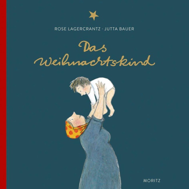 Das Weihnachtskind - Rose Lagercrantz