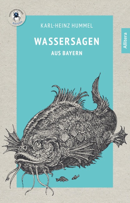 Wassersagen aus Bayern - Karl-Heinz Hummel