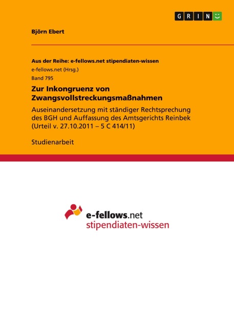 Zur Inkongruenz von Zwangsvollstreckungsmaßnahmen - Björn Ebert