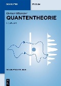 Cover-Bild zum Titel 'Quantentheorie' von 'Gernot Münster'