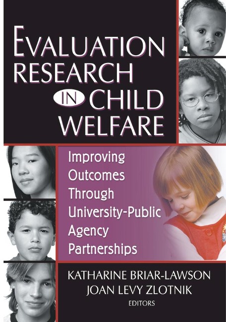 Evaluation Research in Child Welfare - Katharine Briar-Lawson, Joan Levy Zlotnik