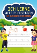 Ich lerne schreiben, alle Buchstaben des Alfabets - Buch & Buch