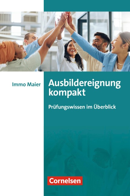 Ausbildereignung kompakt - Immo Maier