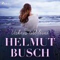Cover-Bild zum Titel 'Vakna till livet' von 'Helmut Busch'