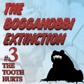 The Bogganobbi Extinction #3 - Rep Tyler, Mitch Hertz, Rep Tyler