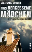 Cover-Bild zum Titel 'Das vergessene Mädchen' von 'Wolfgang Burger'
