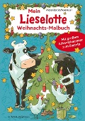 Mein Lieselotte Weihnachts-Malbuch - Alexander Steffensmeier