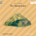 Cover-Bild zum Titel 'The Moonstone' von 'Wilkie Collins'