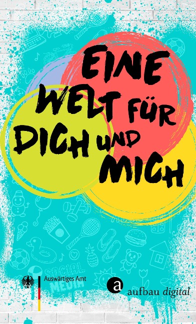 Eine Welt für dich und mich - 