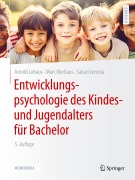 Cover-Bild zum Titel 'Entwicklungspsychologie des Kindes- und Jugendalters für Bachelor' von 'Arnold Lohaus, Marc Vierhaus, Sakari Lemola'