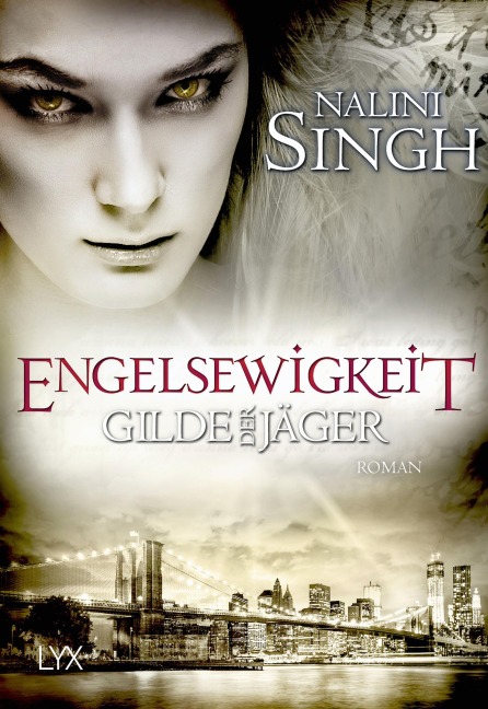 Gilde der Jäger - Engelsewigkeit - Nalini Singh