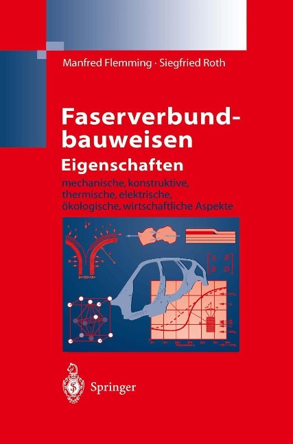 Faserverbundbauweisen Eigenschaften - Manfred Flemming, Siegfried Roth