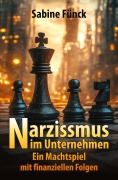 Cover-Bild zum Titel 'Narzissmus im Unternehmen' von 'Sabine Fünck'