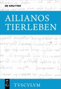 Cover-Bild zum Titel 'Tierleben' von 'Ailianos'