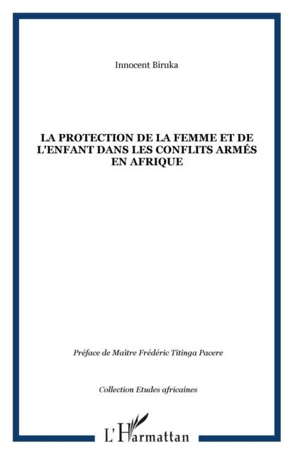 Protection de la femme et de l'enfant dans les conflits arm - Biruka Innocent